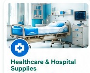 Healthcare & Hospital Supplies
