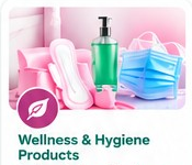 Wellness & Hygiene Products